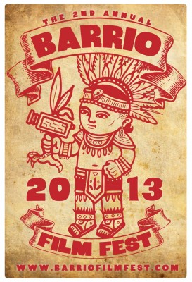 2013 Barrio Film Fest BFF POSTER